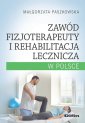 okładka książki - Zawód fizjoterapeuty i rehabilitacja