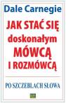 okładka książki - Jak stać się doskonałym mówcą i