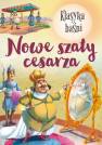 okładka książki - Nowe szaty cesarza. Klasyka baśni