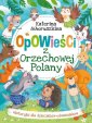 okładka książki - Opowieści z Orzechowej Polany.