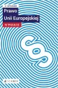 okładka książki - Prawo Unii Europejskiej w pigułce