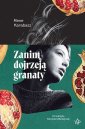 okładka książki - Zanim dojrzeją granaty