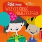 okładka książki - Pola mówi: Wszystkiego najlepszego!