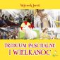 okładka książki - Triduum Opowiastki Wielkanocne