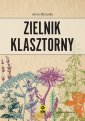 okładka książki - Zielnik klasztorny