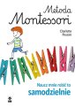 okładka książki - Metoda Montessori Naucz mnie robić