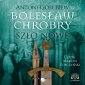 pudełko audiobooku - Bolesław Chrobry. Szło nowe