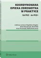 okładka książki - Koordynowana opieka zdrowotna w