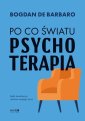 okładka książki - Po co światu psychoterapia