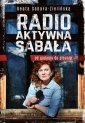 okładka książki - Radio-aktywna Sabała. Od gadania