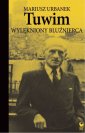 okładka książki - Tuwim. Wylękniony bluźnierca