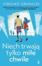okładka książki - Niech trwają tylko miłe chwile
