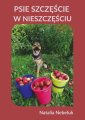 okładka książki - Psie szczęście w nieszczęściu