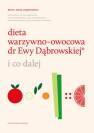 okładka książki - Dieta warzywno-owocowa dr Ewy Dąbrowskiej