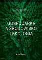 okładka książki - Gospodarka a środowisko i ekologia