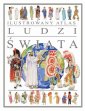 okładka książki - Ilustrowany atlas ludzi świata