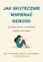 okładka książki - Jak skutecznie wspierać dziecko