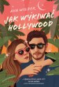 okładka książki - Jak wykiwać Hollywood