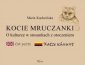 okładka książki - Kocie mruczanki. O kulturze w stosunkach