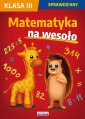 okładka podręcznika - Matematyka na wesoło. Sprawdziany.