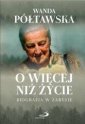 okładka książki - O więcej niż życie