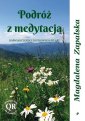 okładka książki - Podróż z medytacją. Doświadczenia