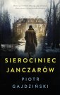 okładka książki - Sierociniec janczarów