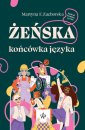 okładka książki - Żeńska końcówka języka