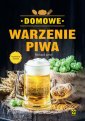 okładka książki - Domowe warzenie piwa