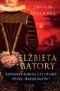 okładka książki - Elżbieta Batory. Krwawa hrabina