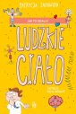 okładka książki - Jak to działa? Ludzkie ciało