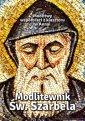 okładka książki - Modlitewnik Św. Szarbela. Modlitwy