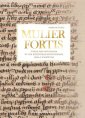 okładka książki - MULIER FORTIS. Studia nad Prologiem