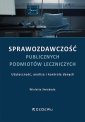 okładka książki - Sprawozdawczość publicznych podmiotów