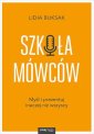 okładka książki - Szkoła Mówców. Myśl i prezentuj