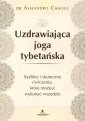 okładka książki - Uzdrawiająca joga tybetańska