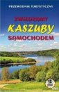 okładka książki - Zwiedzamy Kaszuby samochodem w,2023