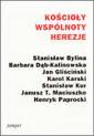 okładka książki - Kościoły, wspólnoty, herezje. Szkice