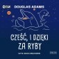 pudełko audiobooku - Cześć, i dzięki za ryby