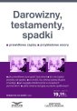 okładka książki - Darowizny testamenty spadki. Prawo