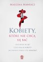 okładka książki - Kobiety, które nie chcą się bać