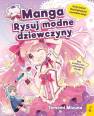 okładka książki - Manga. Rysuj modne dziewczyny