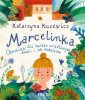 okładka książki - Marcelinka. Opowieść dla bardzo