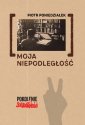 okładka książki - Moja niepodległość