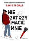 okładka książki - Nie zatrzymacie mnie