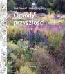 okładka książki - Ogrody przyszłości. Czas na zmianę