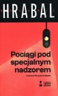 okładka książki - Pociągi pod specjalnym nadzorem