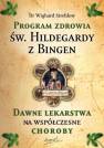 okładka książki - Program zdrowia św. Hildegardy