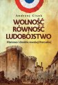okładka książki - Wolność równość ludobójstwo. Kłamstwa