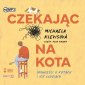 pudełko audiobooku - Czekając na kota